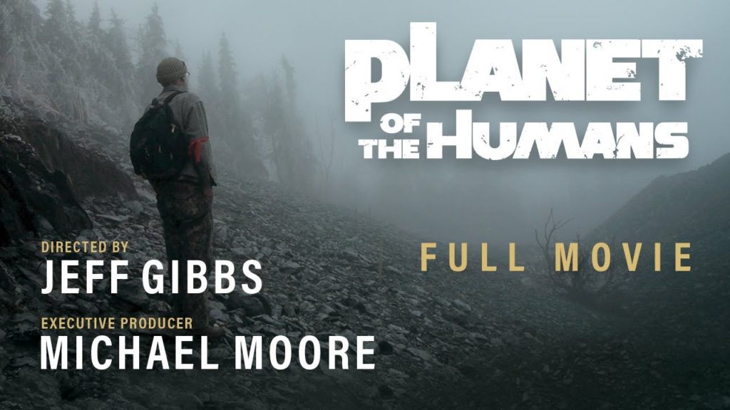 【映画】マイケル・ムーア監督の最新作『人類の惑星（Planet of the Humans）』が環境保護運動のウソを暴露