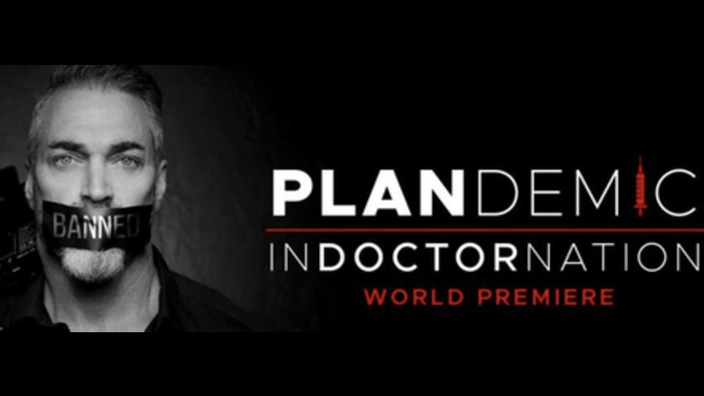 【ドキュメンタリー動画】プランデミック2——コロナ・パンデミックは計画されていた？疑惑の中心Dr.ファウチ、ビル・ゲイツ、テドロスWHO事務局長の裏の顔を暴き、CIAに操られた大手メディアは「単なる役者」であることを示す